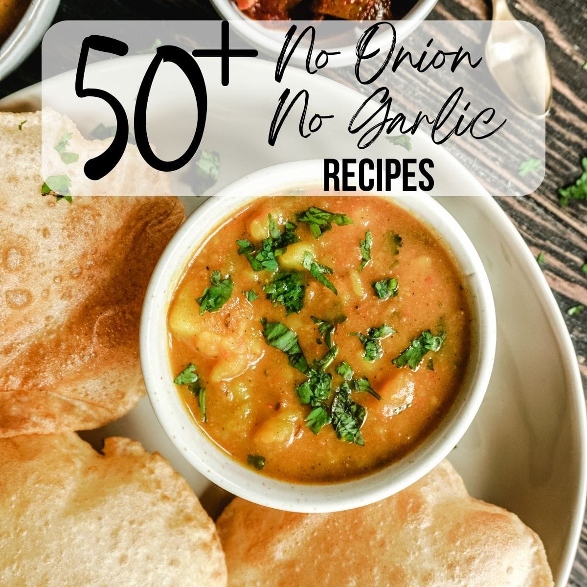 50 no onion no garlic recipes featured image