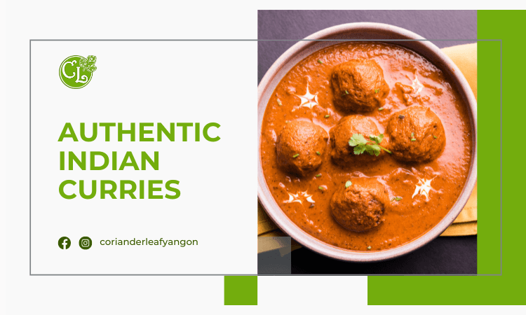 Coriander Leaf Ahlone Your Destination for Authentic Indian Curries in Yangon
