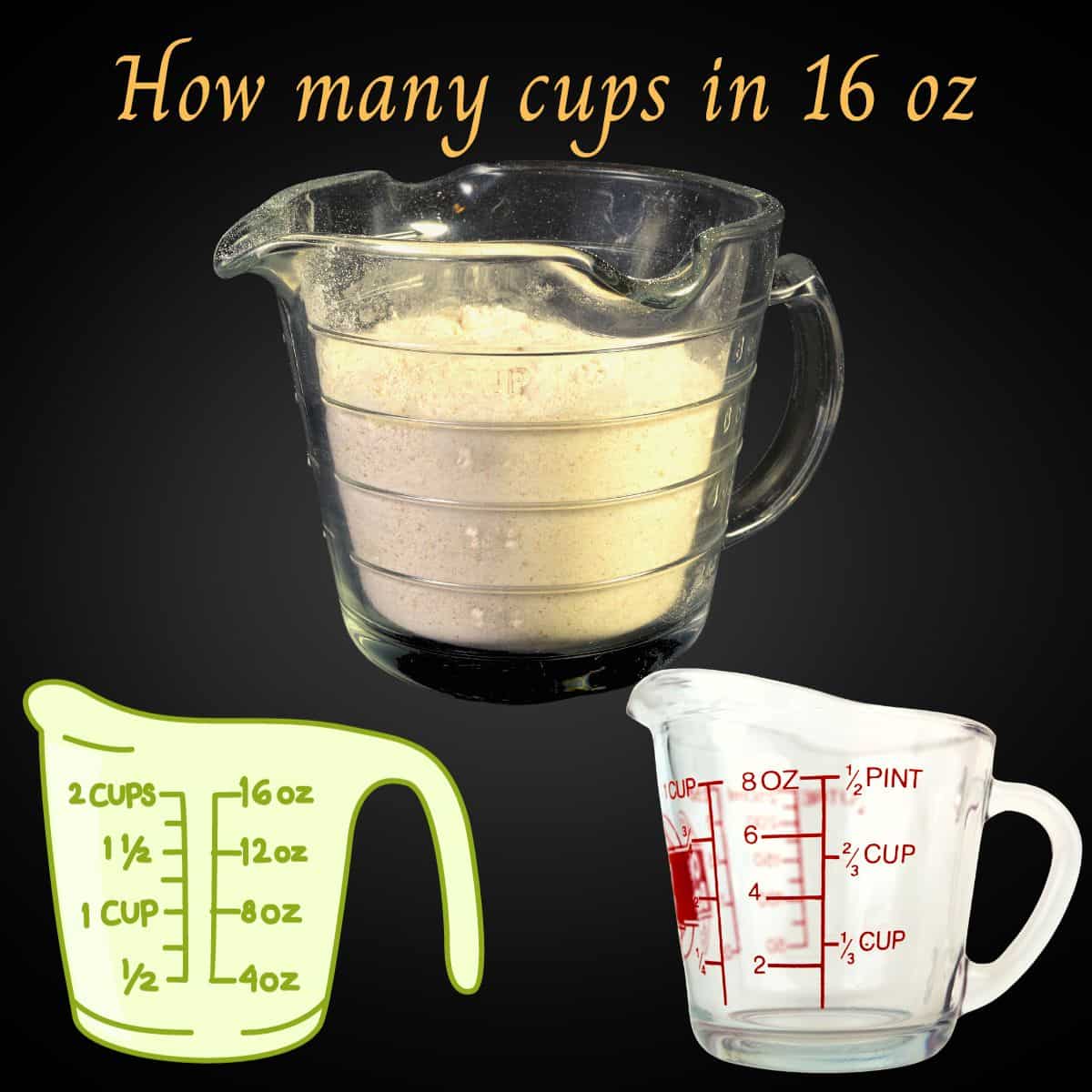 how many cups in 16 oz